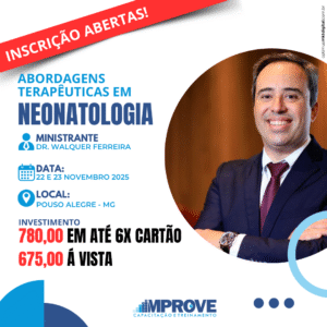 Abordagens Terapêuticas em Neonatologia